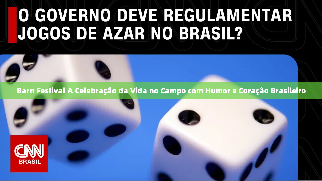 Barn Festival A Celebração da Vida no Campo com Humor e Coração Brasileiro