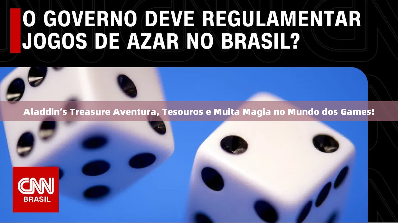 Aladdin’s Treasure Aventura, Tesouros e Muita Magia no Mundo dos Games!